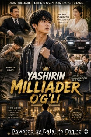 Yashirin milliarder o'g'li 1-2-3-5-10-20-30-50-60-70-80-qism drama koreya seriali uzbek tilida Barcha qismlar 2026 HD skachat