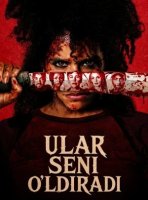 Ular seni o'ldiradi (2026) Uzbek tilida tarjima kino
