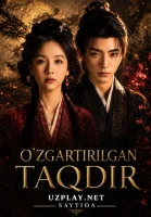 O'ZGARTIRILGAN TAQDIR 1. 2. 3. 4. 5. 6. 7. 8. 9. 10. 11. 12. 15 Qism Xitoy  seriali Uzbek tilida Barcha qismlar 2026 HD skachat